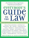 Everybody's Guide to the Law (eBook): All The Legal Information You Need in One Comprehensive Volume